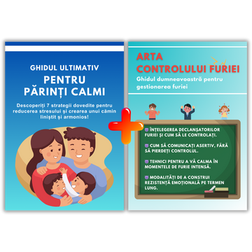 🟡 Bestsellerul e-ghid pentru Parenting Liniștit & Arta Controlului Furiei (PDF)